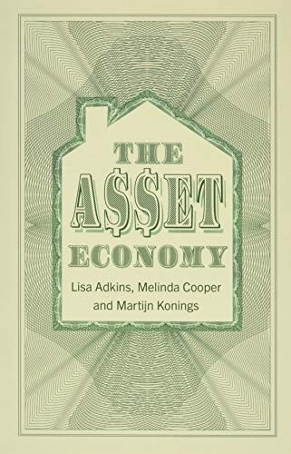 The Asset Economy