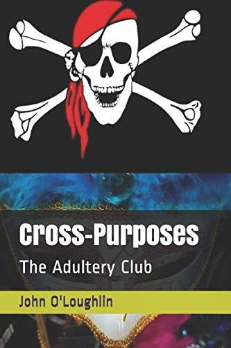 Cross-Purposes: The Adultery Club