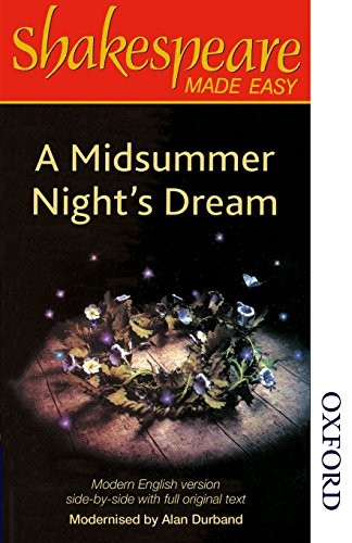 Shakespeare Made Easy - A Midsummer Night's Dream (Shakespeare Made Easy)