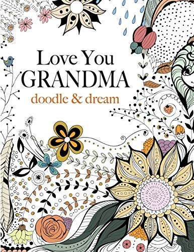 Love You Grandma: Doodle & Dream
