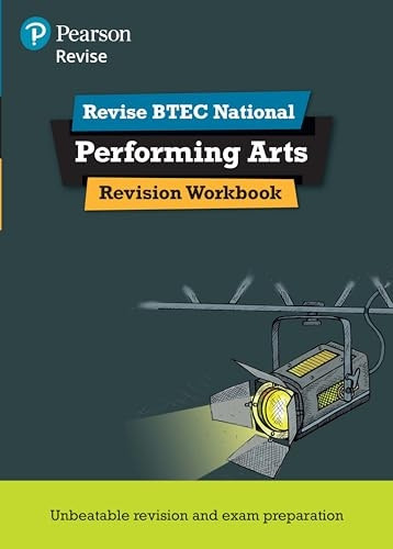 Revise BTEC National Performing Arts Revision Workbook (REVISE BTEC Nationals in Performing Arts)