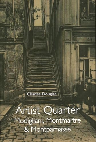 Artist Quarter: Modigliani, Montmartre and Montparnasse