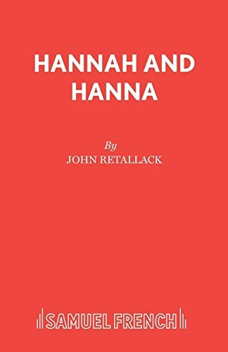 Hannah and Hanna (French's Acting Editions)