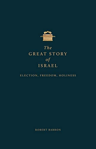 The Great Story of Israel: Understanding the Old Testament (Vol I)