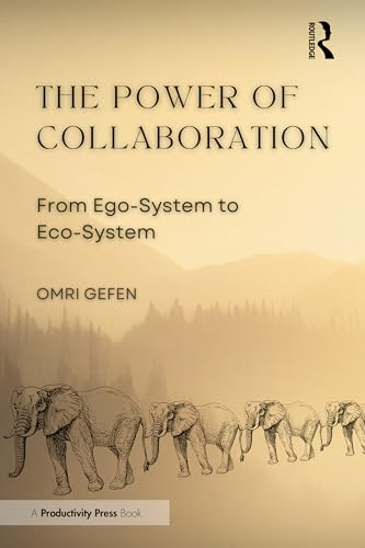 The Power of Collaboration:  From Ego-System to  Eco-System