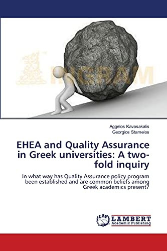 Ehea and Quality Assurance in Greek Universities: a Two-Fold Inquiry