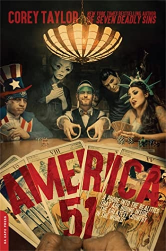 America 51: A Probe into the Realities That Are Hiding Inside 'The Greatest  Country in the World'