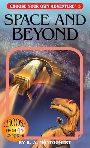 Space and Beyond (Choose Your Own Adventure)
