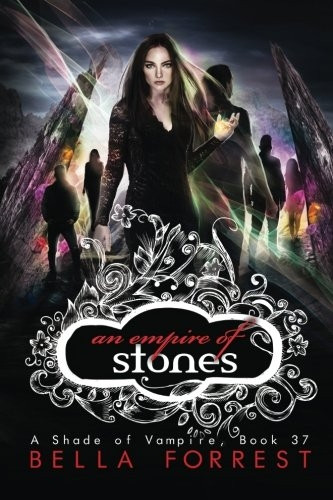 A Shade of Vampire 37: An Empire of Stones