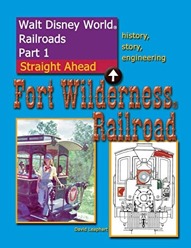 Walt Disney World Railroads Part 1 Fort Wilderness Railroad