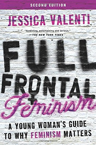 Full Frontal Feminism