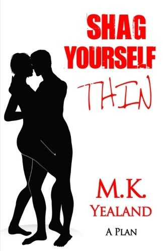 s*ag Yourself Thin