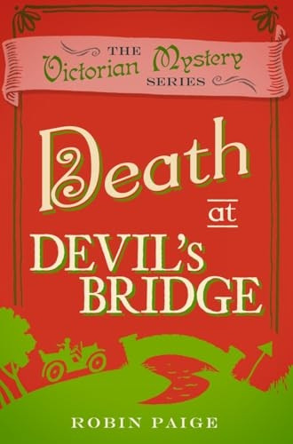 Death at Devil's Bridge (Victorian Mystery)