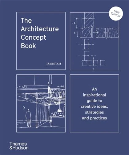 The Architecture Concept  Book: An inspirational  guide to creative ideas,  strategies and practices