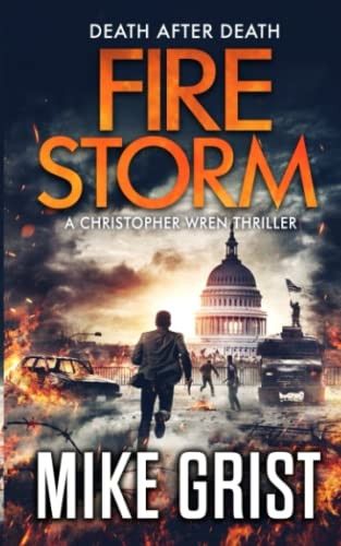 Firestorm (Christopher Wren Thrillers)