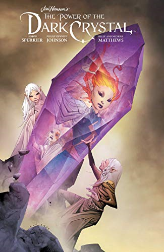 Jim Henson's The Power of the Dark Crystal Vol. 3 (The Dark Crystal)