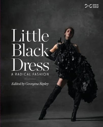 Little Black Dress: A Radical Fashion