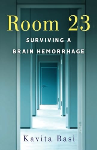 Room 23: Surviving a Brain Hemorrhage