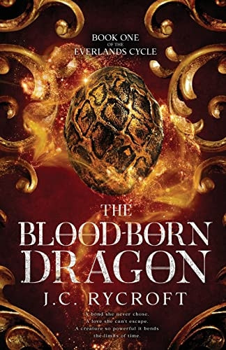 The Blood-Born Dragon (The Everlands Cycle)