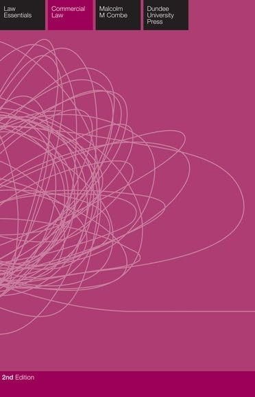 Commercial Law Essentials (Scottish Law Essentials)