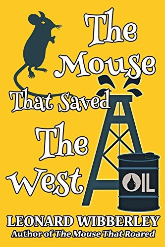 The Mouse That Saved the  - West