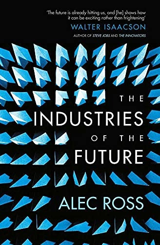 The Industries of the Future