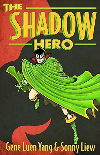 Shadow Hero, The