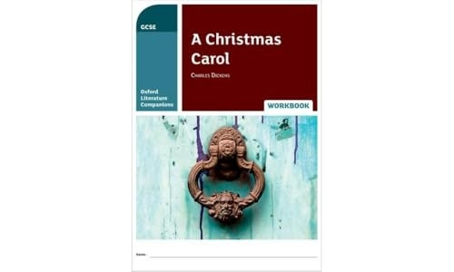 Oxford Literature Companions: A Christmas Carol Workbook (Oxford Literature Companions)