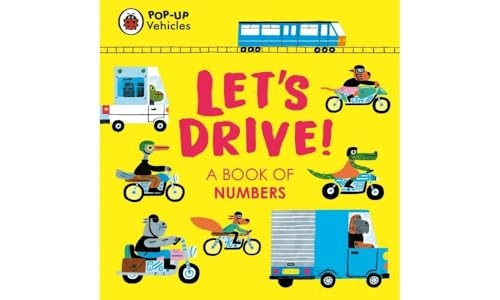 Pop-Up Vehicles: Let's Drive!: A Book of Numbers (Little Pop-Ups) [Board book]
