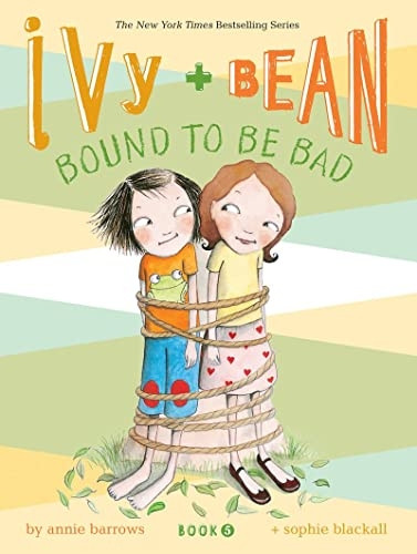 Ivy and Bean Bound to be Bad