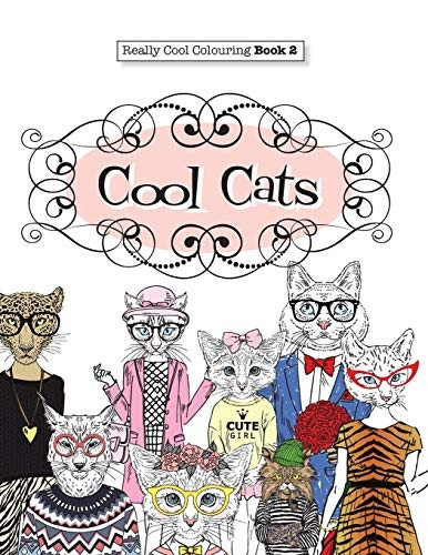 Really Cool Colouring Book 2: Cool Cats