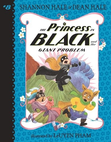 The Princess in Black and the Giant Problem (Princess in Black)