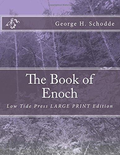 The Book of Enoch: Low Tide Press Large Print Edition