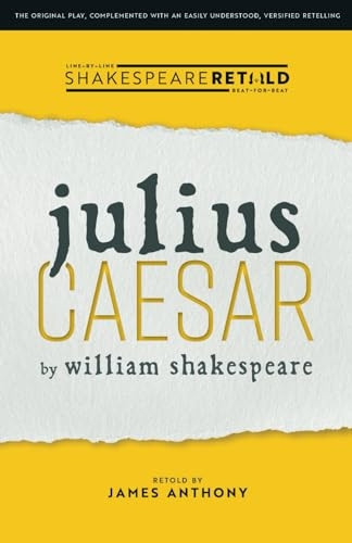 Julius Caesar: Shakespeare Retold (Shakespeare Retold)