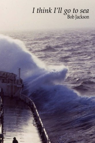 I Think I'll Go to Sea.