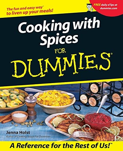 Cooking With Spices For Dummies
