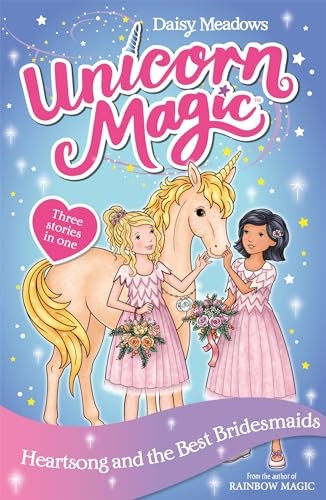 Unicorn Magic: Heartsong and the Best Bridesmaids: Special 5 (Unicorn Magic)
