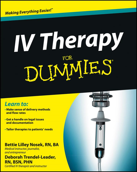 IV Therapy For Dummies (For Dummies (Lifestyles Paperback))
