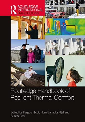 Routledge Handbook of  Resilient Thermal Comfort  (Routledge International  Handbooks)