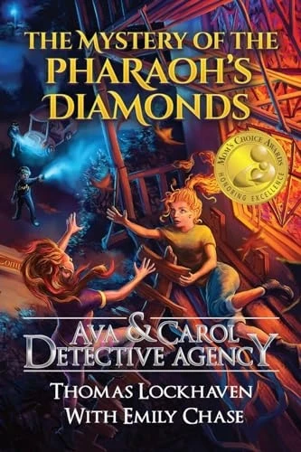 Ava & Carol Detective  - Agency: The Mystery of the -  Pharaoh's Diamonds (Ava &  - Carol Detective Agency)