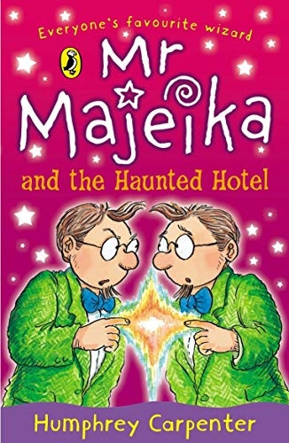 Mr. Majeika and the Haunted Hotel (Puffin Books)