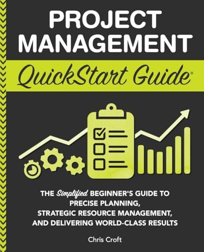 Project Management QuickStart Guide: