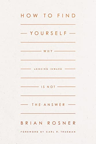 How to Find Yourself: Why Looking Inward Is Not the Answer