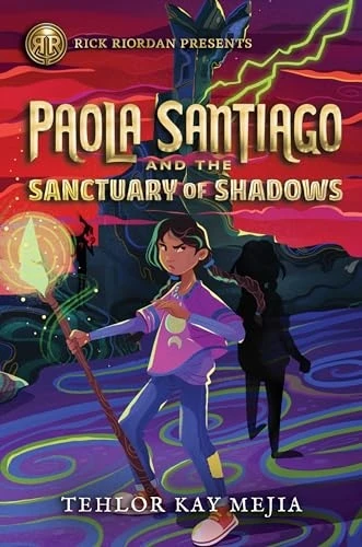 Rick Riordan Presents: Paola Santiago and the Sanctuary of Shadows (Paola Santiago)