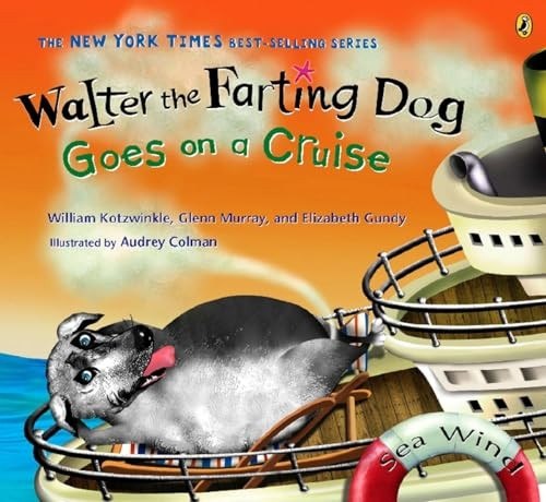 Walter the Farting Dog: Goes on a Cruise