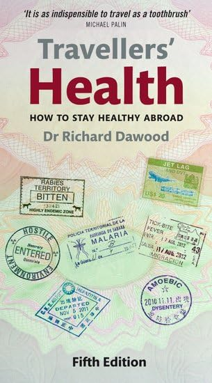 Travellers' Health: How to stay healthy abroad