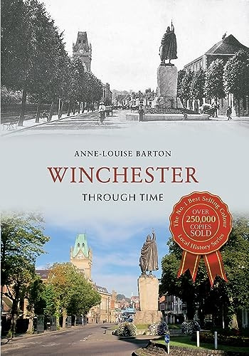Winchester Through Time