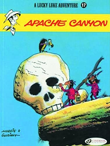 Lucky Luke Vol.17: Apache Canyon (Lucky Luke Adventure)