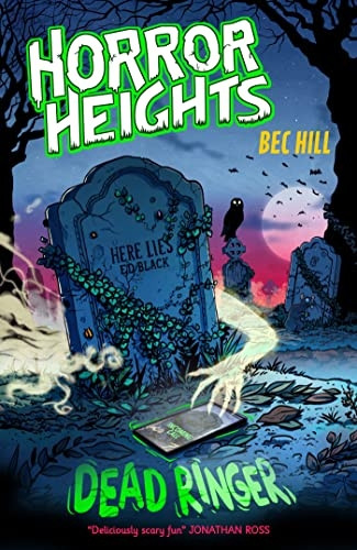 Horror Heights: Dead Ringer: Book 3 (Horror Heights)