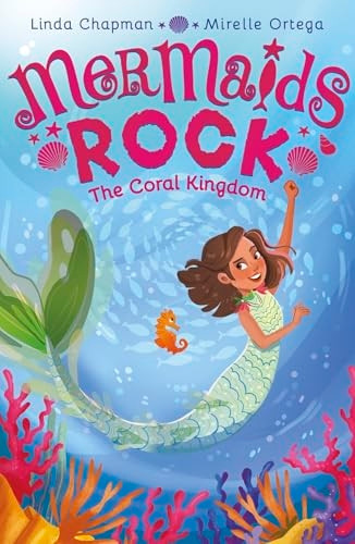 The Coral Kingdom (Mermaids Rock)